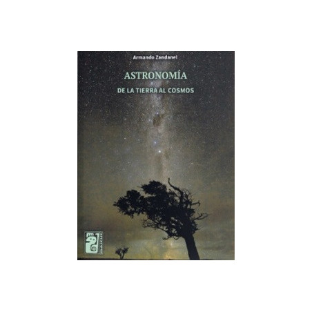 Astronomía - De la Tierra al Cosmos